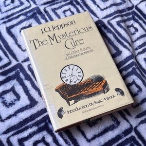 FIRST EDITION The Mysterious Cure by J.O. Jeppson Hardcover